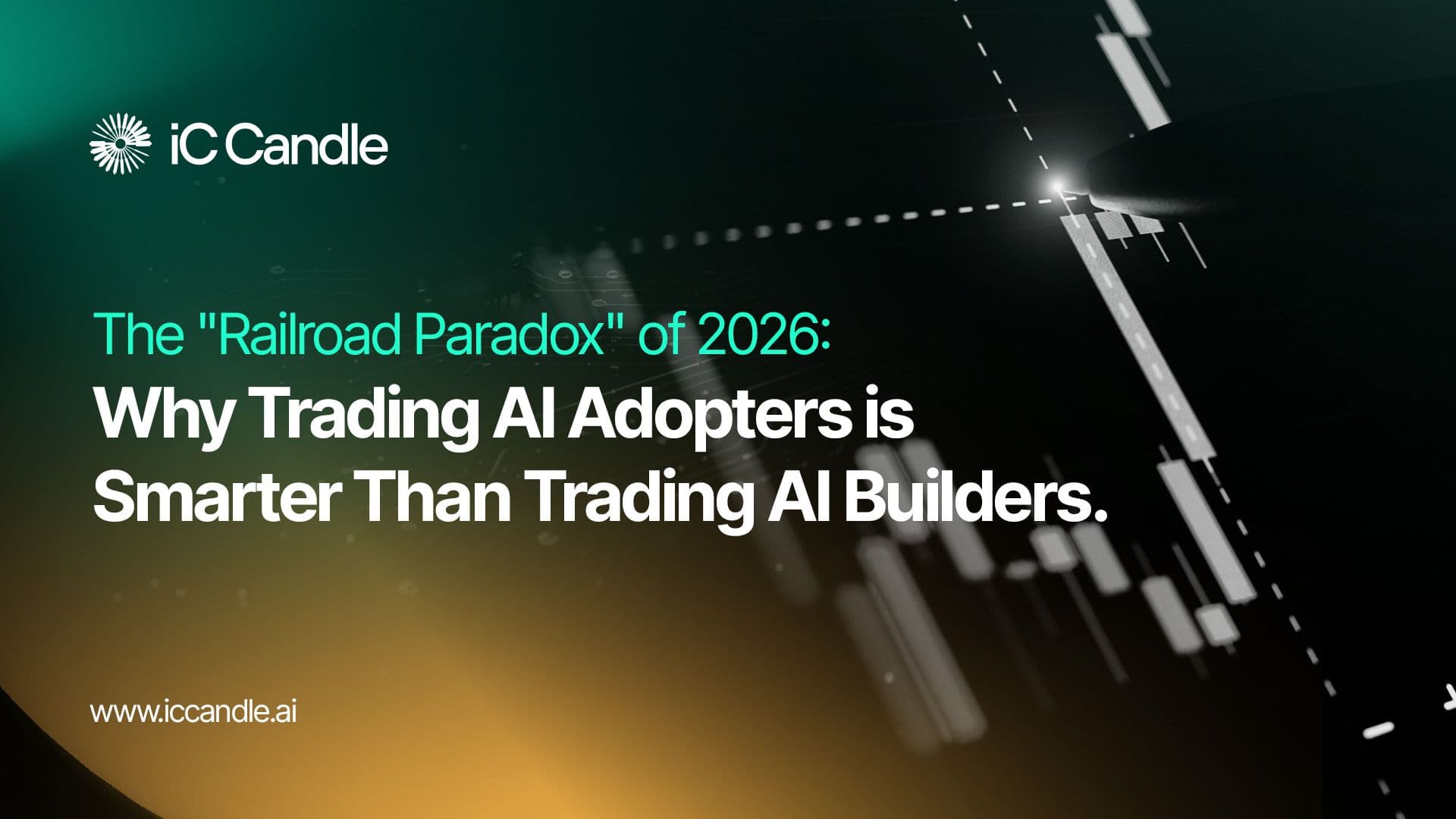 The "Railroad Paradox" of 2026: Why Trading AI Adopters is Smarter Than Trading AI Builders.